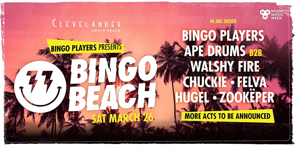 Bingo Players present BINGO BEACH 2022