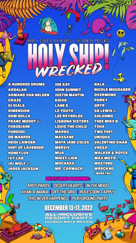 holy ship wrecked lineup 2022