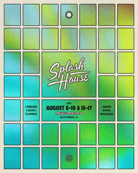 Splash House Palm Springs Announces 2025 Dates — DJ LIFE Magazine