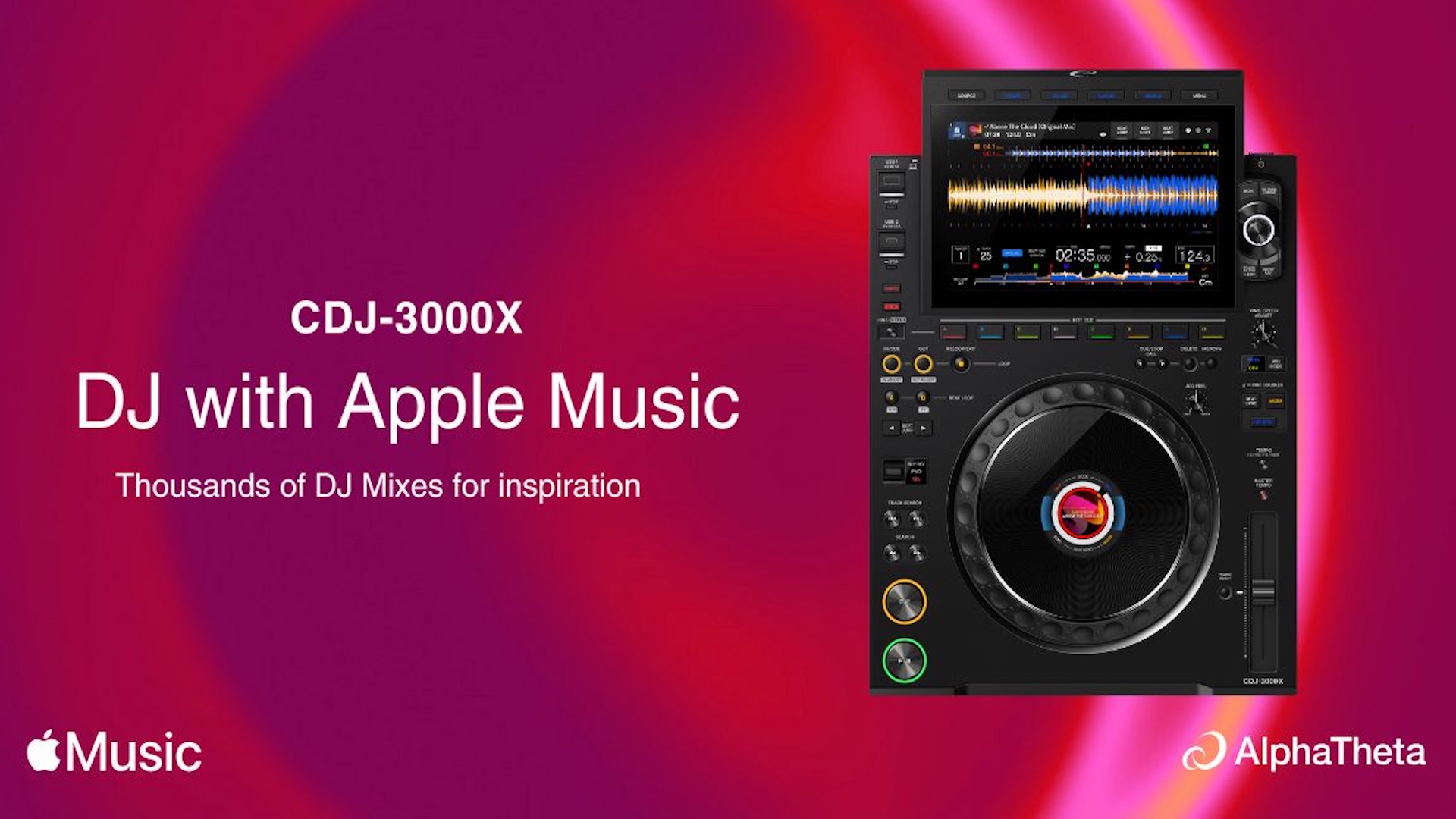 AlphaTheta’s CDJ-3000X Announces Apple Music Integration — DJ LIFE Magazine